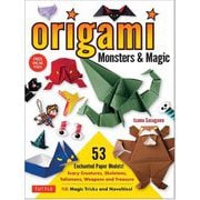 Origami Monsters & Magic [単行本]