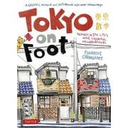 Tokyo on Foot [単行本]