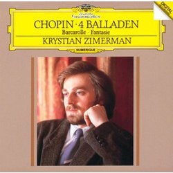 クリスチャン・ツィメルマン／ショパン:4つのバラード、幻想曲、舟歌