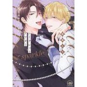 シークレットアフター sparkle(ＧＵＳＨ　ＣＯＭＩＣＳ) [コミック]