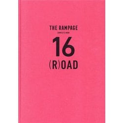 THE RAMPAGE COMPLETE BOOK 16(R)OAD(GL 16-THE RAMPAGE BOOKS) [単行本]