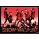 SHOW-WA／SHOW-WA 3・30 [DVD]