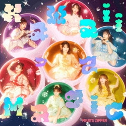FRUITS ZIPPER／KawaiiってMagic