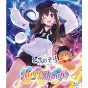 ときのそら 6th Anniversary Party「Keep Shinin'」