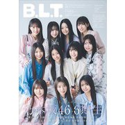 B.L.T. 2025年 05月号 [雑誌]