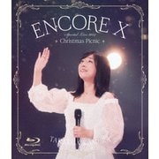 ENCORE Ⅹ OKAMURA TAKAKO Special Live 2024 Christmas Picnic