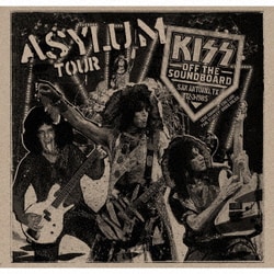 KISS／オフ・ザ・サウンドボード: サンアントニオ、TX 1985