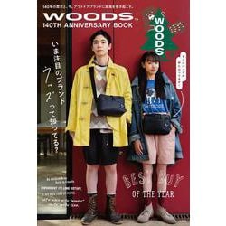 WOODS 140TH ANNIVERSARY BOOK [ムックその他]