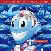 ver.1.0E LOVE LETTER FROM THE DIGITAL COWBOY