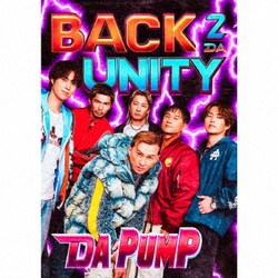 DA PUMP／BACK 2 DA UNITY