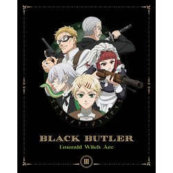 黒執事 -緑の魔女編- Ⅲ [Blu-ray Disc]