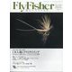 FlyFisher (フライフィッシャー) 2025年 06月号 [雑誌]