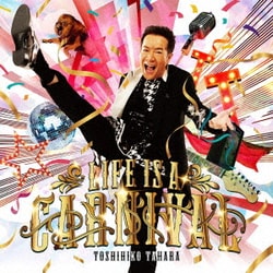 田原俊彦／LIFE IS A CARNIVAL