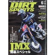 DIRT SPORTS (ダートスポーツ) 2025年 06月号 [雑誌]