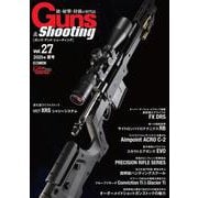 Guns & Shooting Vol.27(Guns & Shooting) [ムックその他]