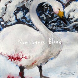 SWALLOW／Northern Blood