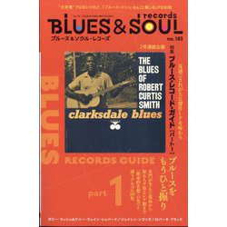 blues ＆ soul records （ブルース ＆ ソウル・レコーズ） 2025年 06月号 [雑誌]