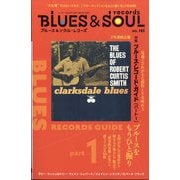 blues ＆ soul records （ブルース ＆ ソウル・レコーズ） 2025年 06月号 [雑誌]
