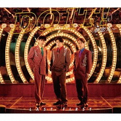 LAST FIRST／DO IT!～夢恋人～