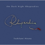 the Dark Night Rhapsodies
