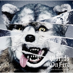 MAN WITH A MISSION／The World's On Fire [アナログディスク]