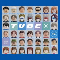 TUBE／TUBE×