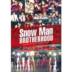 Snow Man BROTHERHOOD―SNOW MAN DOME TOUR 2024 RAYS PHOTO REPORT(Snow Man PHOTO REPORT) [単行本]