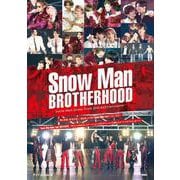 Snow Man BROTHERHOOD―SNOW MAN DOME TOUR 2024 RAYS PHOTO REPORT(Snow Man PHOTO REPORT) [単行本]