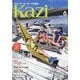 KAZI (カジ) 2025年 06月号 [雑誌]