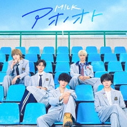 M!LK／アオノオト