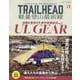 TRAILHEAD軽量登山最前線ULギアカタログ vol.1（サンエイムック） [ムックその他]