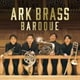 ARK BRASS／BAROQUE