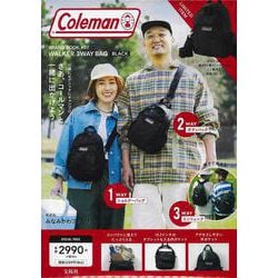 Coleman BRAND BOOK #07 WALKER 3WAY BAG BLACK [ムックその他]