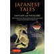 Japanese Tales of Fantasy and Folklore－Ninety Stories about Ghosts, Demons and Other Supernatural Beings from the Konjaku Monogatari [単行本]