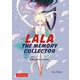 Lala the Memory Collector－A Graphic Novel [単行本]