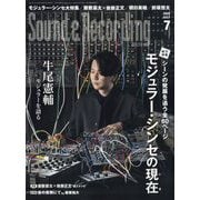 Sound & Recording Magazine (サウンド アンド レコーディング マガジン) 2025年 07月号 [雑誌]