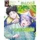 B's-LOG （ビーズログ） 2025年 07月号 [雑誌]