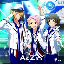 Jupiter & F-LAGS／THE IDOLM@STER SideM F@NTASTIC COMBINATION～AtoZto!!～ F-LAGS