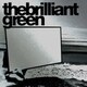the brilliant green／the brilliant green [アナログディスク]