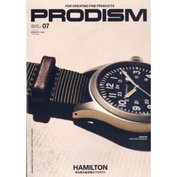 PRODISM(プロディズム) 2025年 07月号 [雑誌]