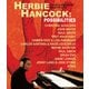 ハービー・ハンコック／ハービー・ハンコック:ポシビリティーズ [Blu-ray Disc]