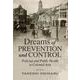 Dreams of Prevention and Control－Policing and Public Health in Colonial Asia [単行本]