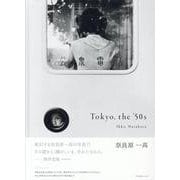 Tokyo, the ’50s / Blue Yokohama [単行本]