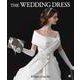 THE WEDDING DRESS [単行本]