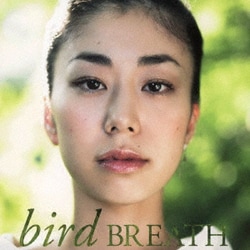 bird／BREATH