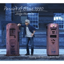 浜田省吾／Period of Blue 1990