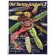 Old Tackle Anglers2（別冊つり人） [ムックその他]