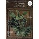 INDOOR JUNGLE  2025年 07月号 [雑誌]