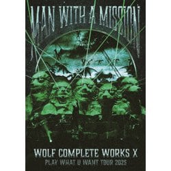 Wolf Complete Works X ～MAN WITH A“15th”MISSION PLAY WHAT U