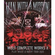 Wolf Complete Works Ⅹ ~MAN WITH A "15th" MISSION PLAY WHAT U WANT TOUR 2025~